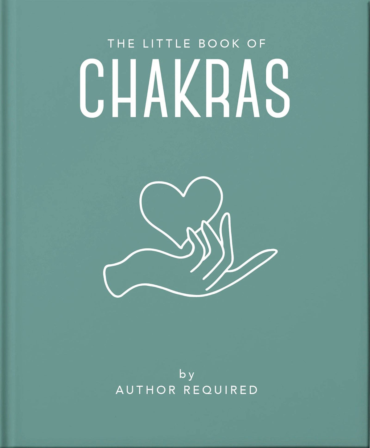 The Little Book of Chakras by Orange Hippo! (Hardback)