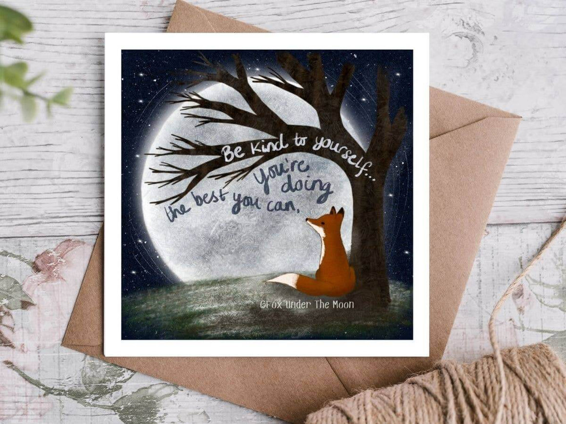 Be Kind to Yourself Encouragement Card Fox Under The Moon
