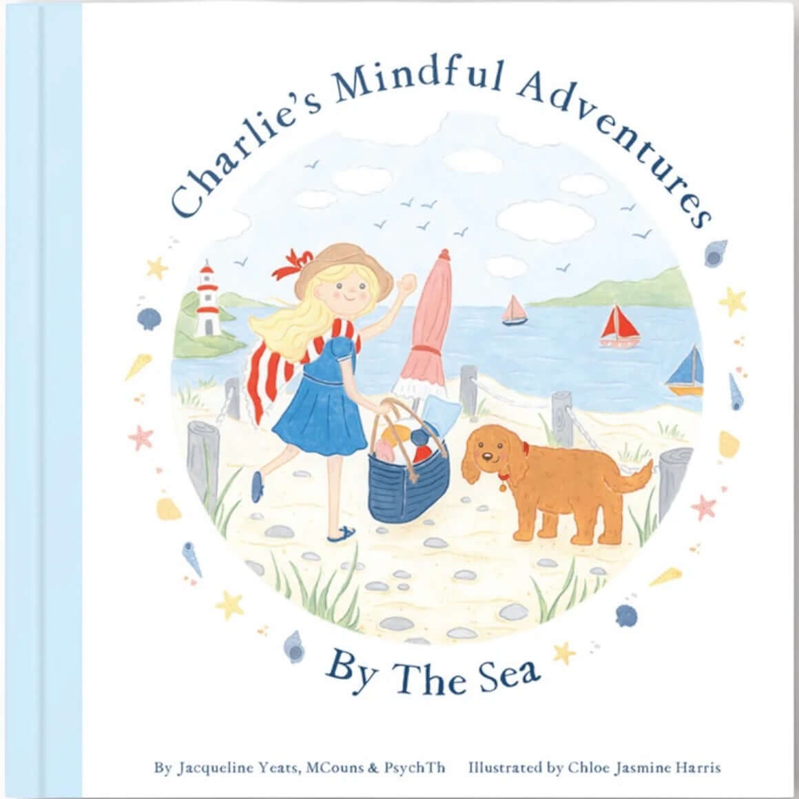 Charlie's Mindful Adventures By The Sea children's book cover with a girl, dog, and seaside scenery.