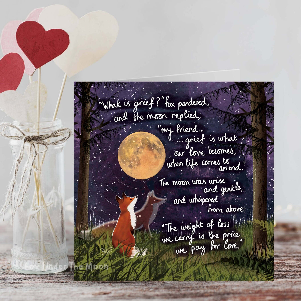 Grief Greeting Card featuring original artwork by Fox Under The Moon with a heartfelt message about love and loss.