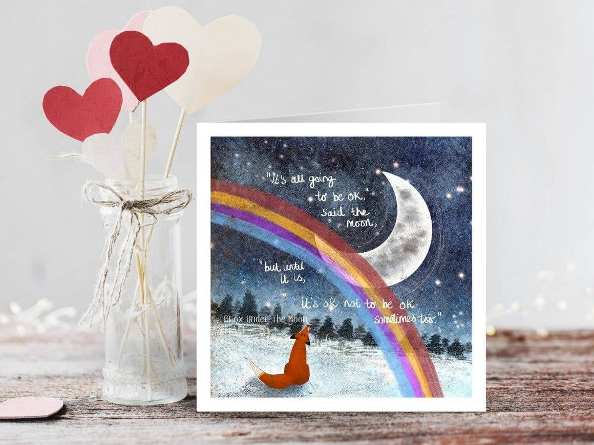 ‘It’s OK’ Encouragement Greeting Card by Fox Under The Moon