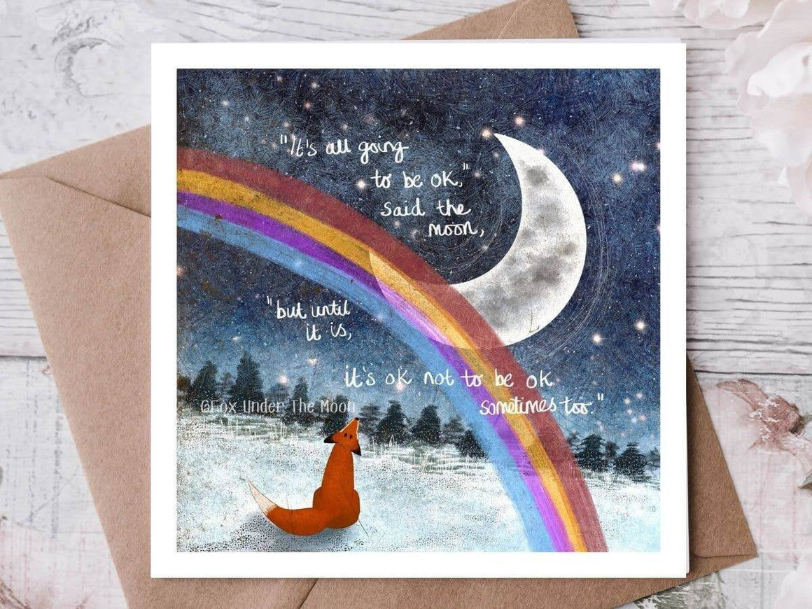 ‘It’s OK’ Encouragement Greeting Card by Fox Under The Moon