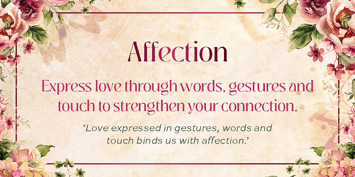 Love Affirmations Cards - Affection quote about expressing love and strengthening connection through words and gestures.