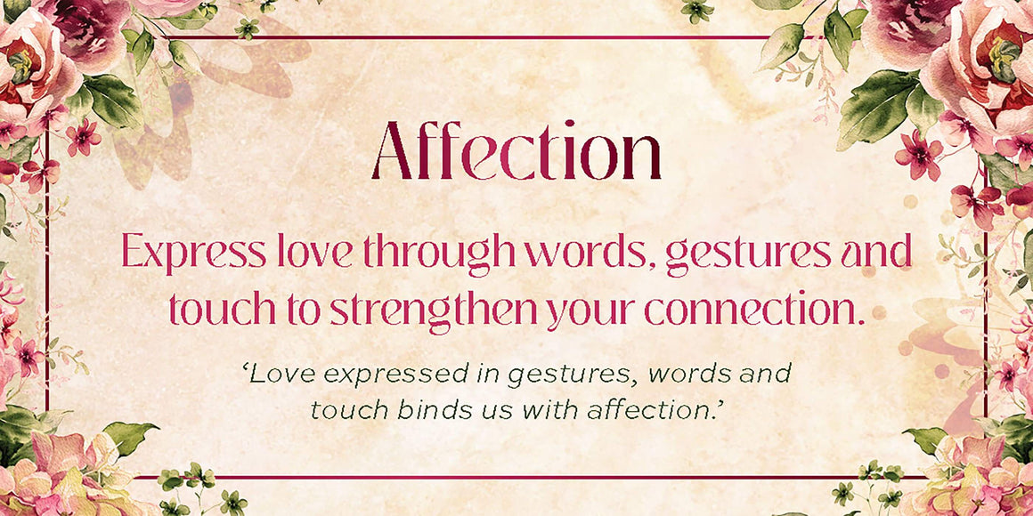 Love Affirmations Cards - Affection quote about expressing love and strengthening connection through words and gestures.
