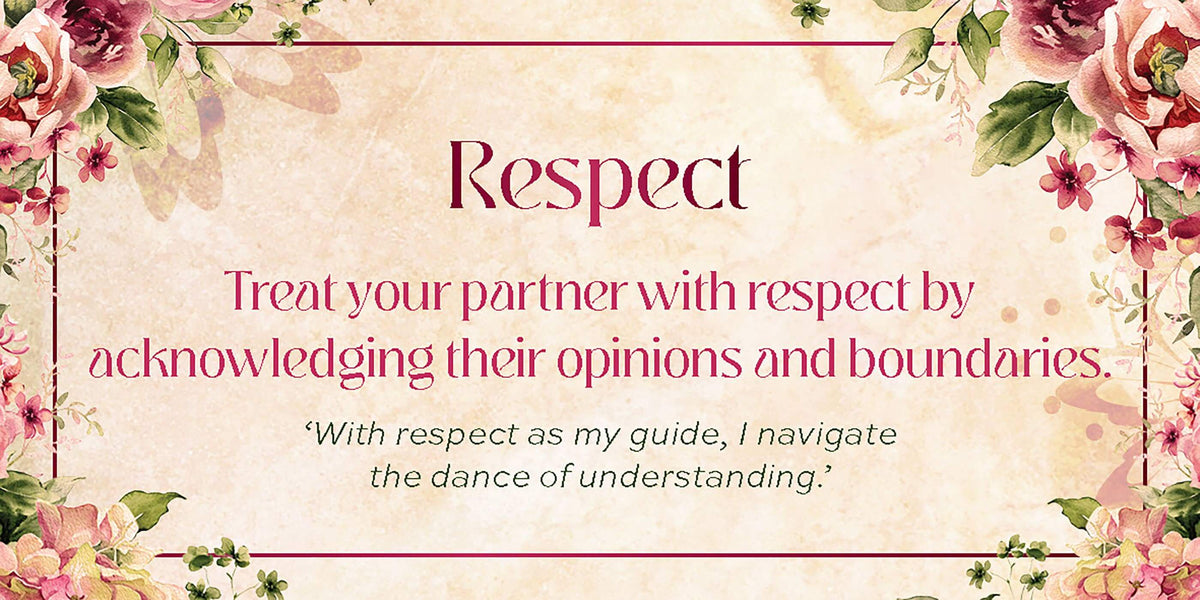 Love Affirmations Cards: Respect and understanding in relationships with mindful communication.