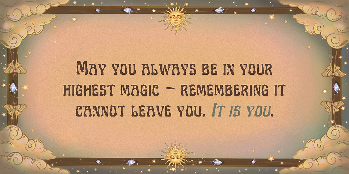 Magical Messages from the Universe card with inspiring quote about highest magic and self-empowerment.