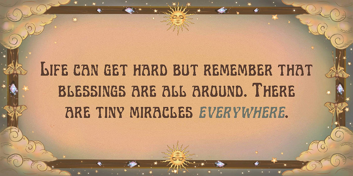Inspirational quote on blessings and tiny miracles with decorative elements, linked to Magical Messages from the Universe.