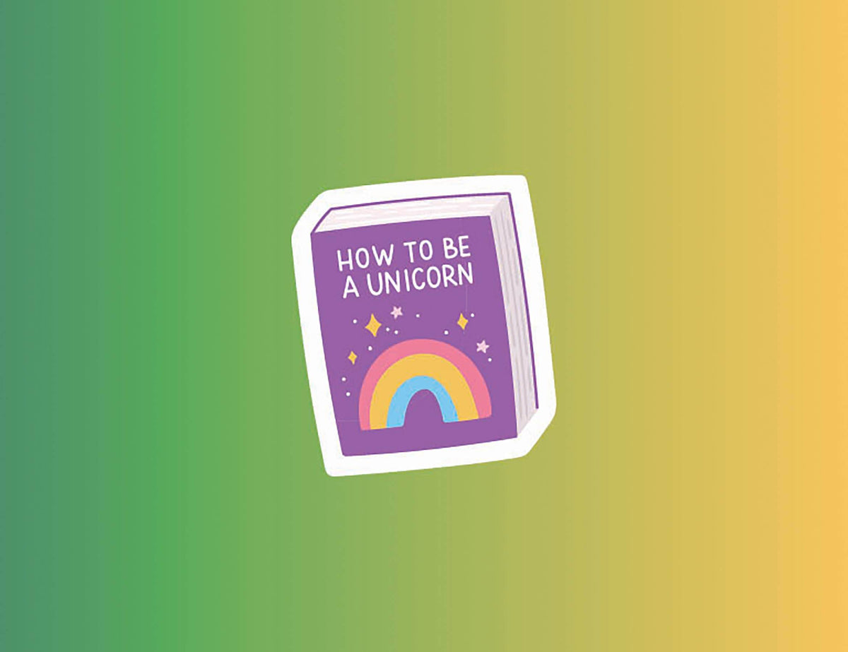 Book titled 'How to be a Unicorn' with a rainbow on a gradient background