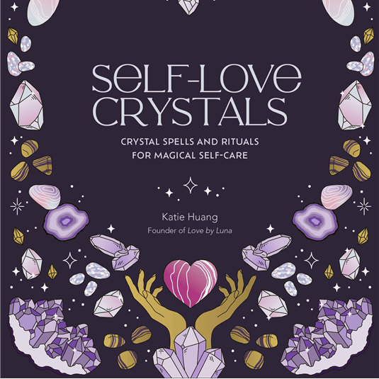 Book cover of 'Self-Love Crystals' with crystals and a heart design on a dark background.