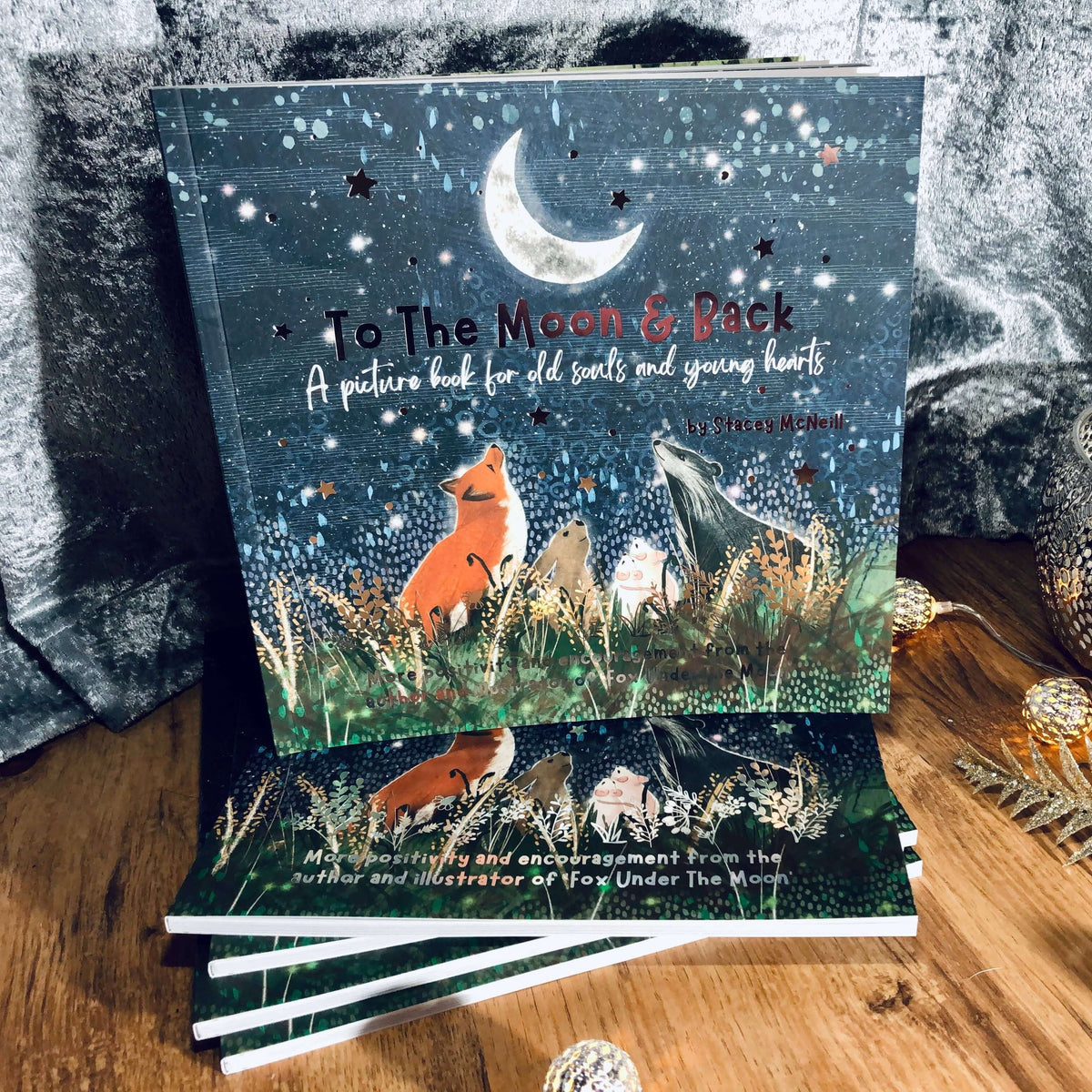 To The Moon & Back - Fox Under The Moon - 2 book cover showcasing the heartwarming artwork and themes of self-love.