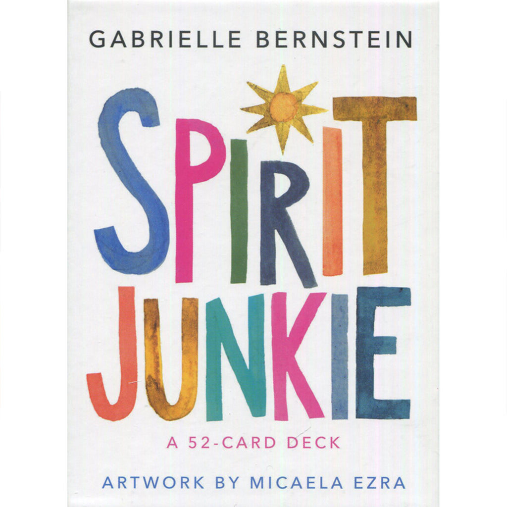 Spirit Junkie - Oracle Cards by Gabrielle Bernstein