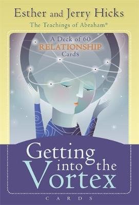 Getting into the Vortex - Esther & Jerry Hicks